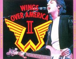 Wings : Wings Over America II